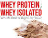 Which One Is Right for You Whey Protein vs. Whey Isolate?