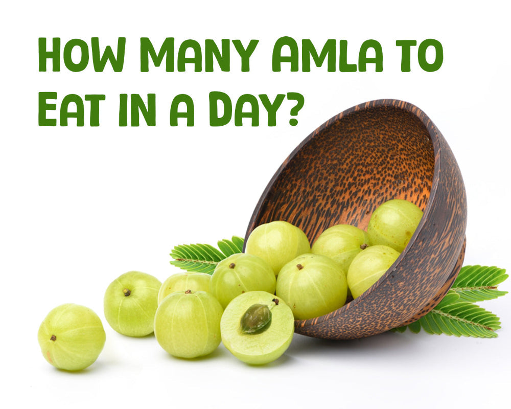 How Many Amla to Eat in a Day?